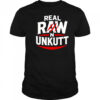 Real raw Unkutt shirt