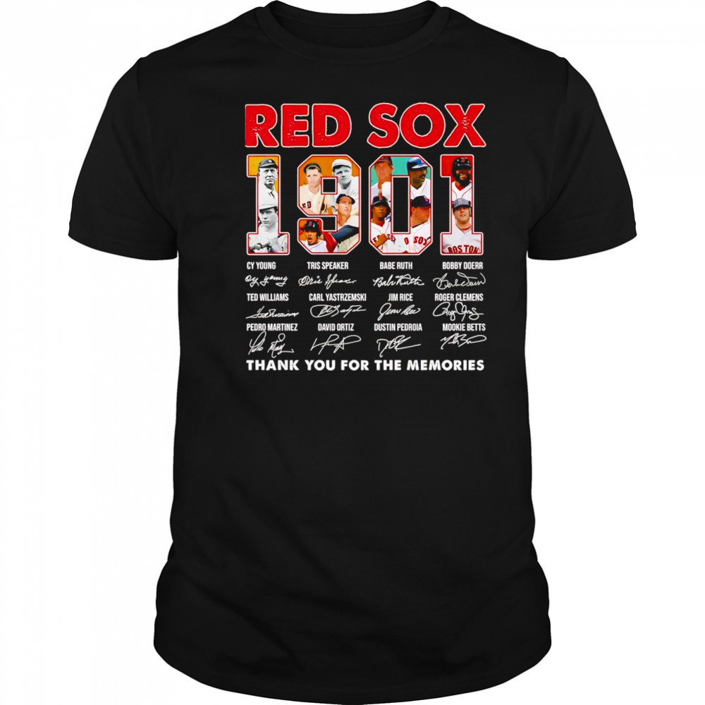 Red Sox 1901 thank you for the memories shirt