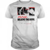 Rich and Lonely x Believe the Hype don’t listen to the noise shirt