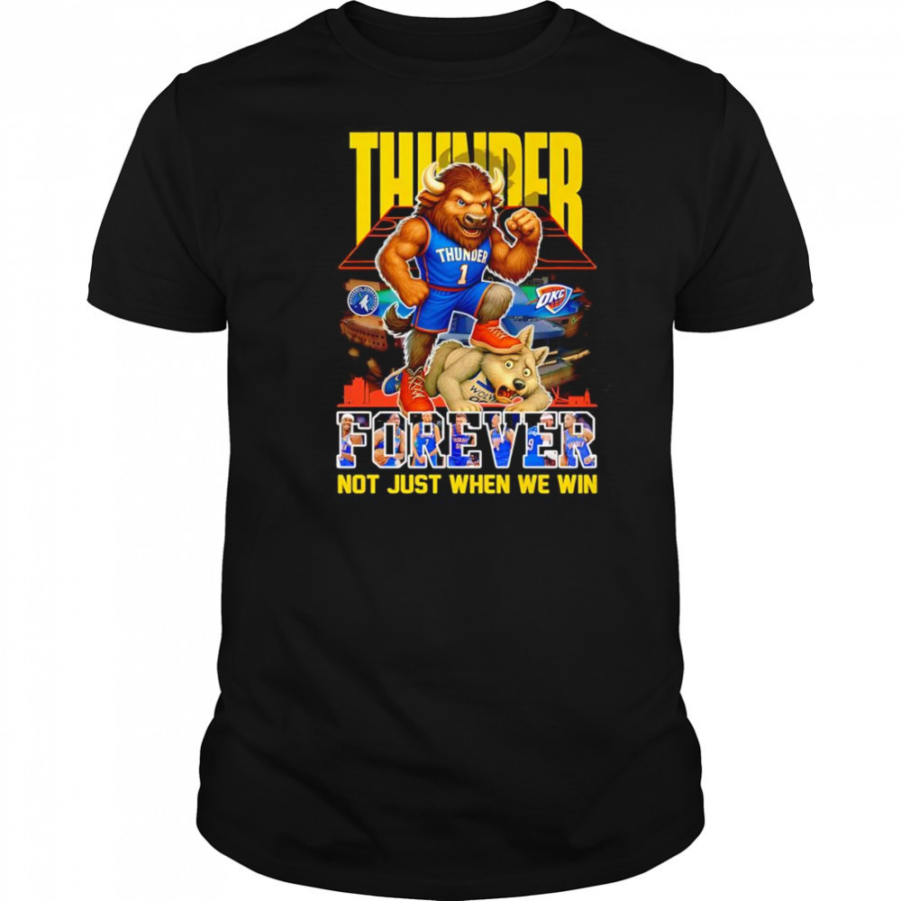 Rumble the Bison Thunder forever not just when we win shirt