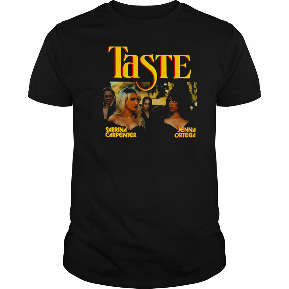 Sabrina Carpenter Jenna Ortega Taste shirt