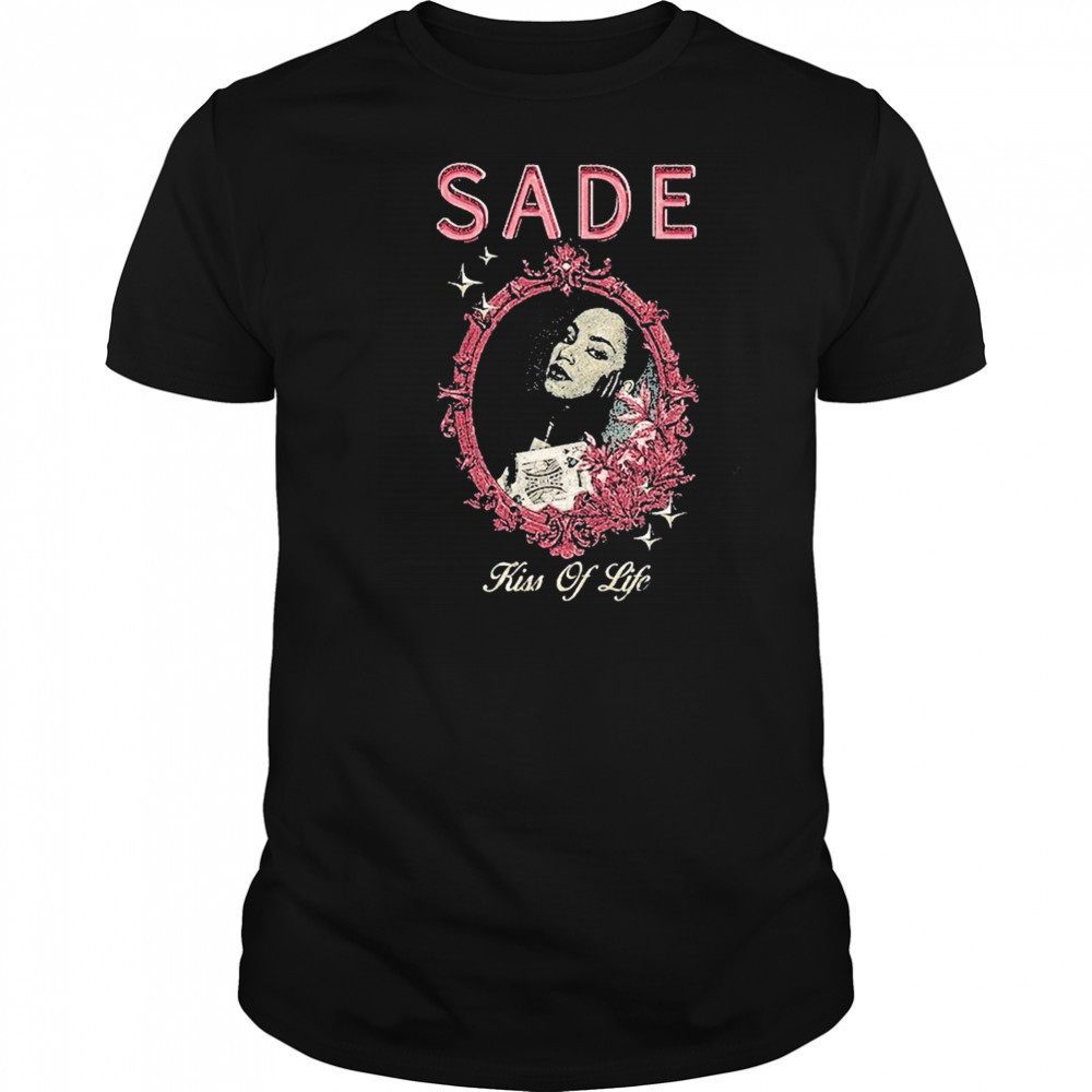 Sade Kiss Of Life T-shirt