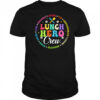 School Lunch Hero Crew Funny Cafeteria Workers Lunch Lady shirt