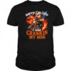 Sorry I’m late I was crankin my Hog shirt