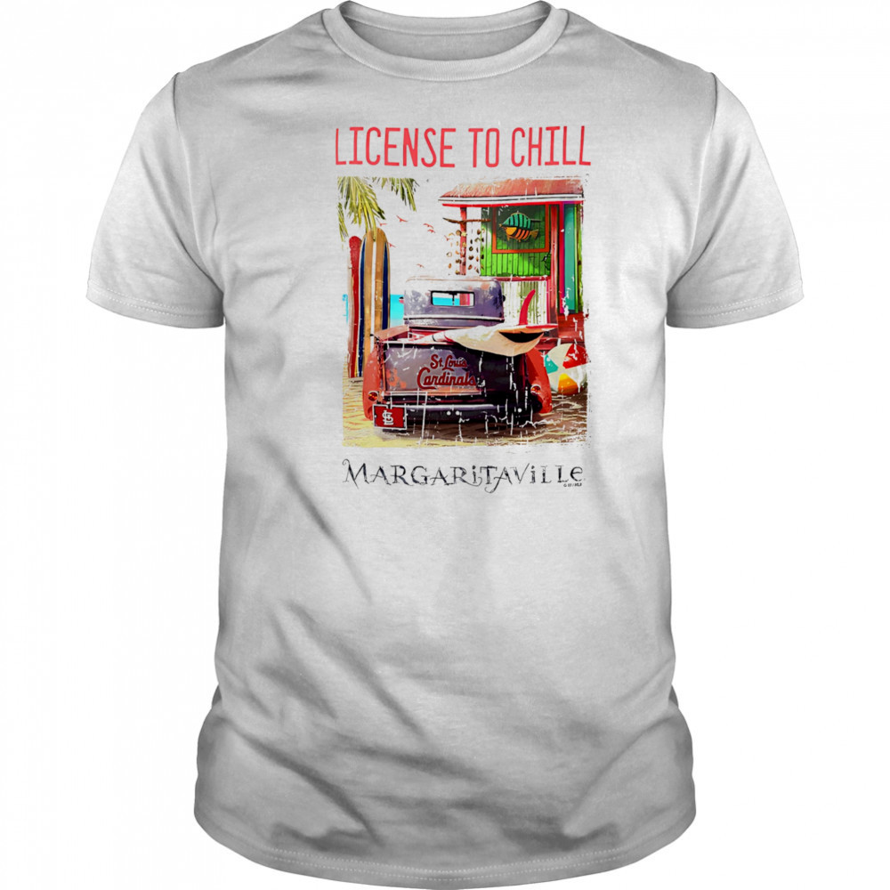 St Louis Cardinals Margaritaville License to Chill shirt