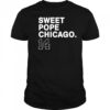 Sweet Pope Chicago 14 New t-shirt