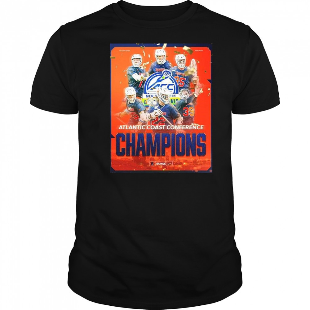 Syracuse Orange Men’s Lacrosse Is The Atlantic Coast Conference Champions 2025 Shirt