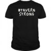 Tavern strong shirt