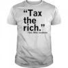 Tax the rich Sen Mike Jacobsen shirt