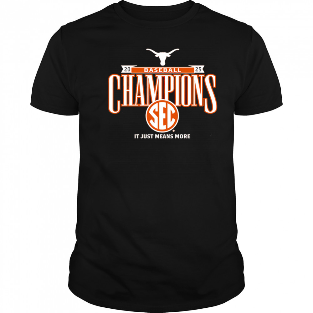 Texas Longhorns Baseball Regular Season Southeastern Conference Champions 2025 Baseball shirt