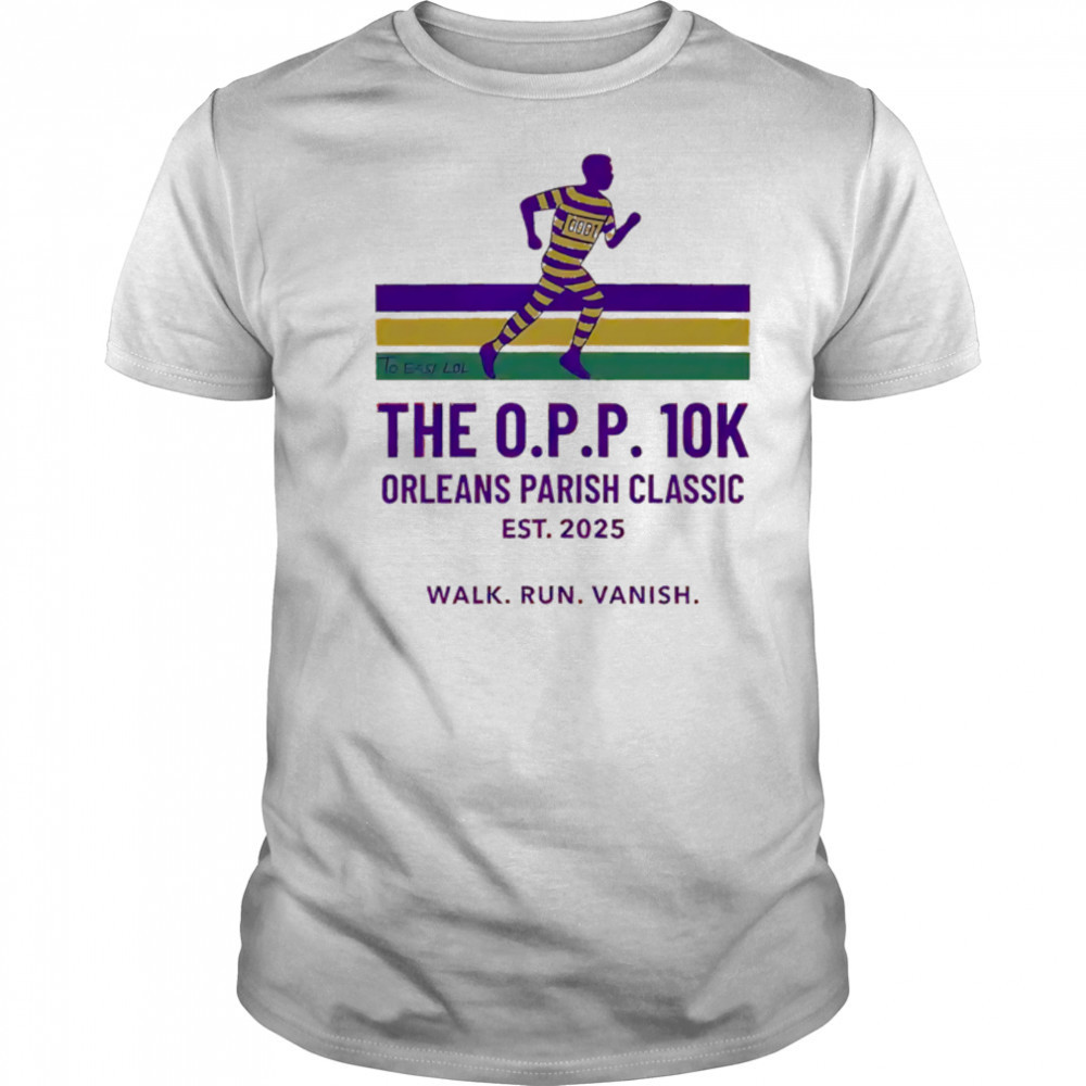 The OPP 10k Orleans Parish Classic Est 2025 shirt