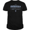 The Psycho Realm Los Angeles CA Street Certified T-shirt