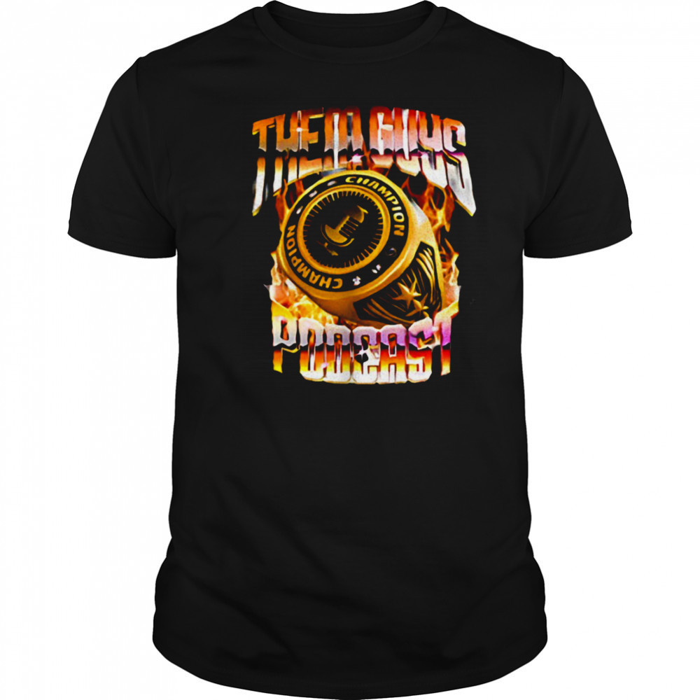 Them Guys Podcast champion ring shirt