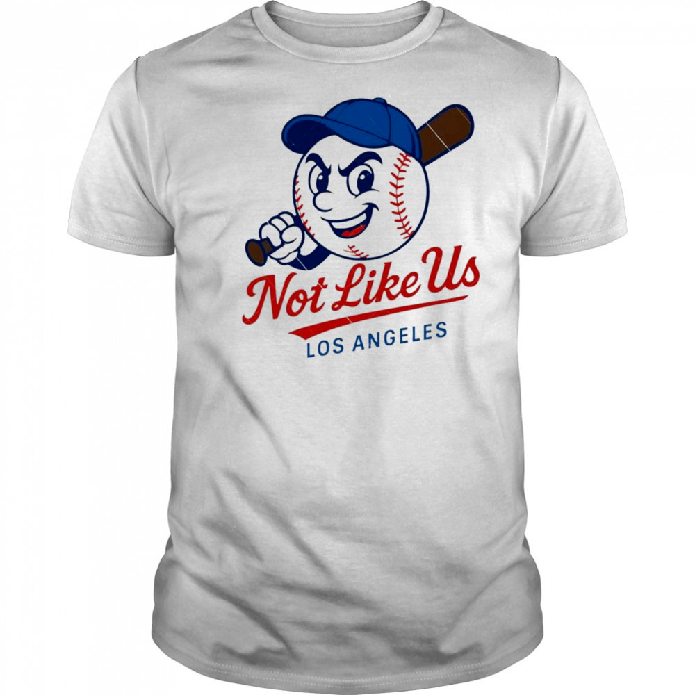 They Not Like Us Los Angeles Baseball LA MLB Shirt