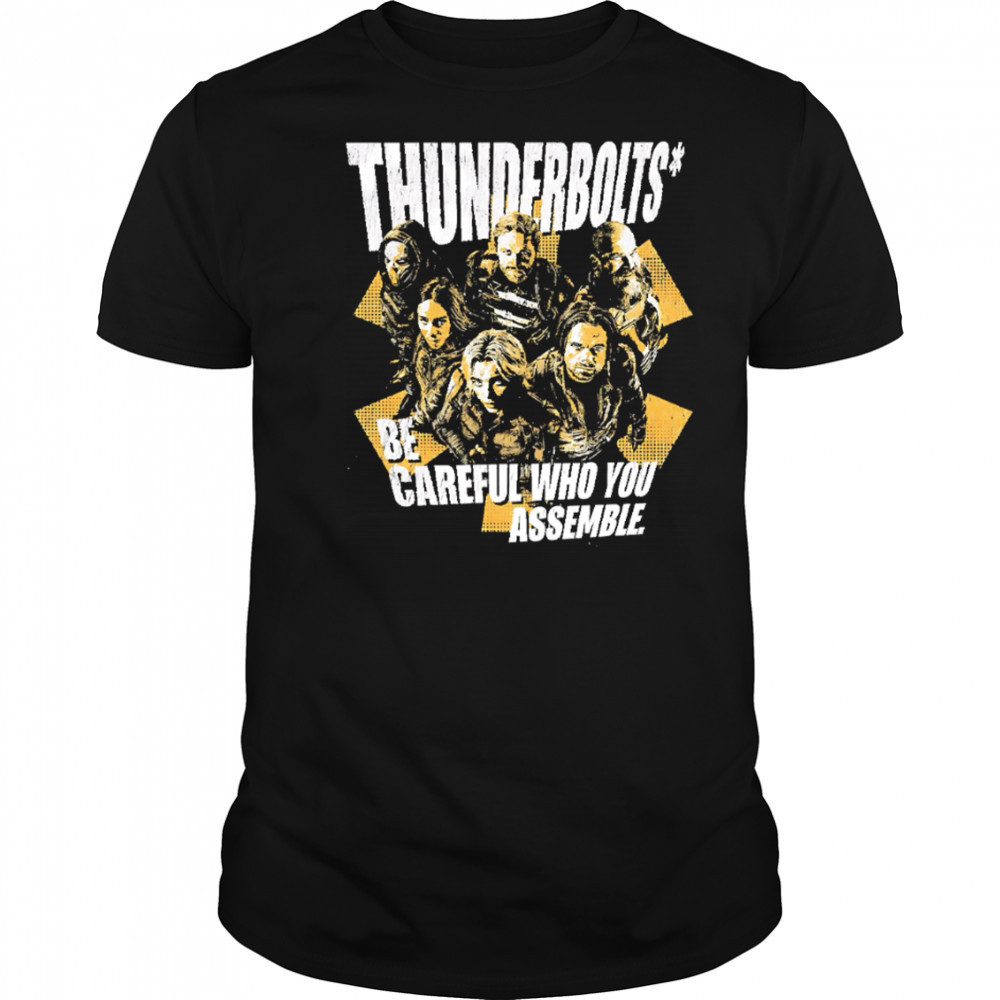 Thunderbolts be careful who you assemble retro shirt