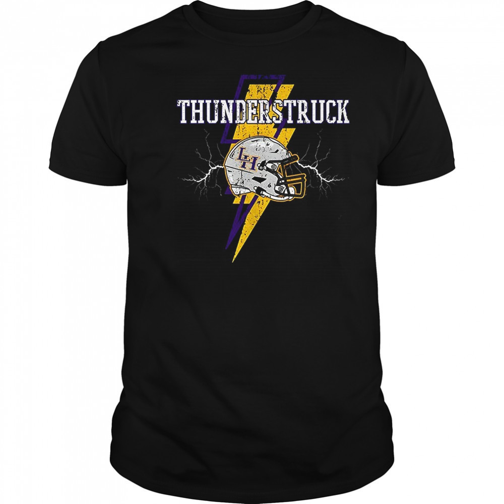 Thunderstruck Liberty Hill shirt