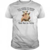 Too Young to Retire Too Poor to Quit Too Fat to Strip Shirt