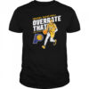 Tyrese Haliburton Indiana Pacers Overrate That shirt