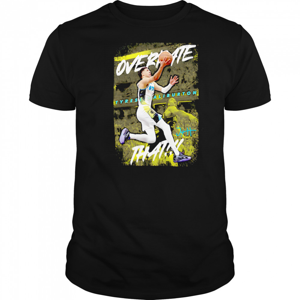 Tyrese Haliburton Overrated that Indiana basketball shirt