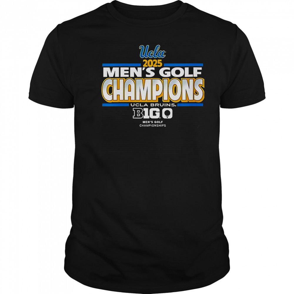 UCLA Bruins Men’s Golf Big Ten Champs 2025 Tournament T-Shirt