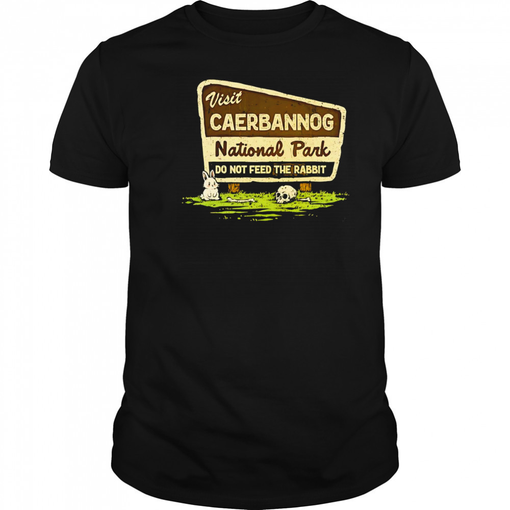 Visit Caerbannog National Park shirt