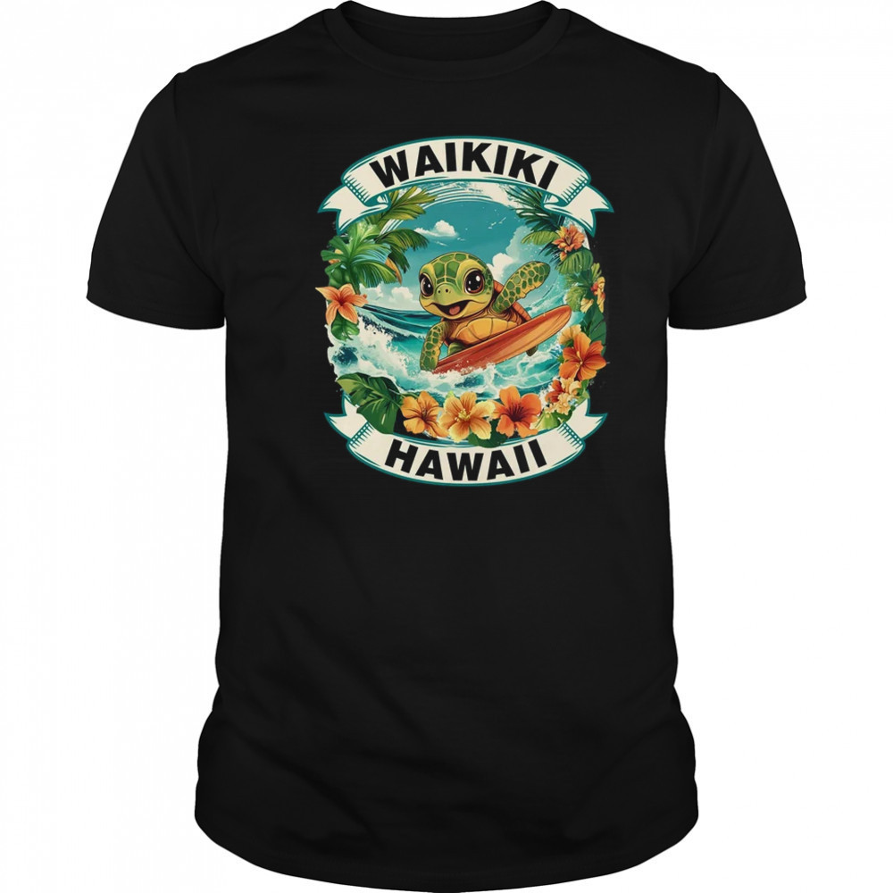 Waikiki Hawaii Cute Sea Turtle Surfing Summer Vacation shirt