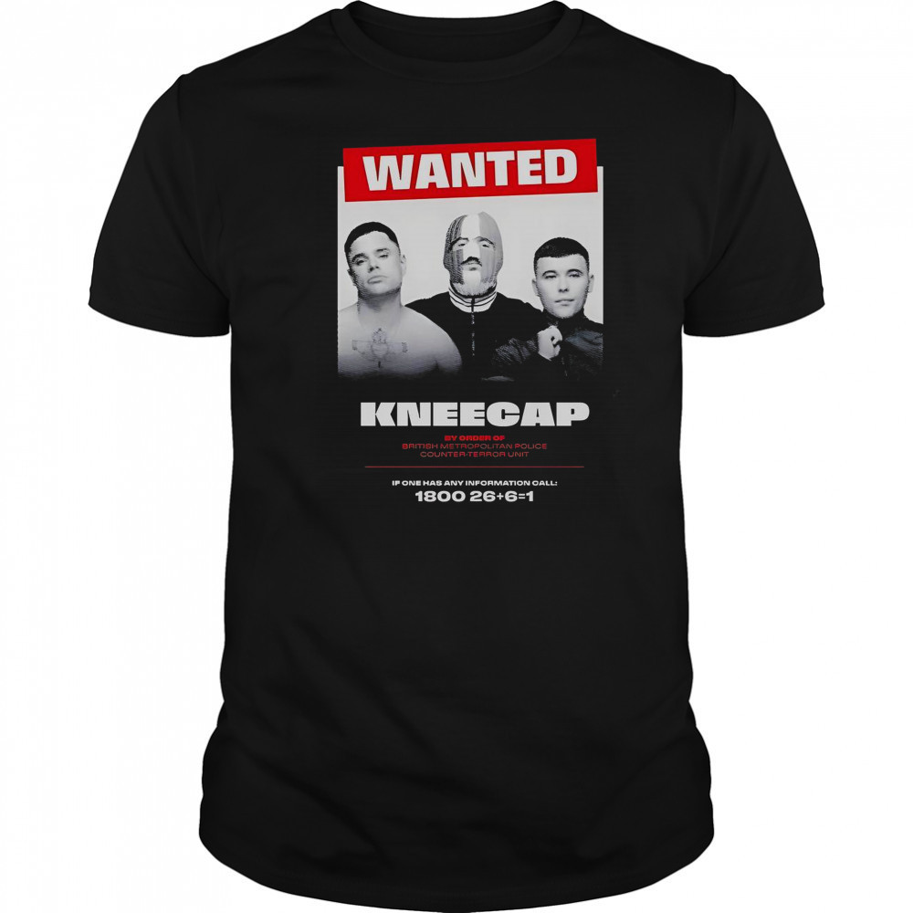 Wanted Kneecap By Order Of British Metropolitan Police Counter-Terror T-Shirt