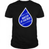Water Is Sacred shirt