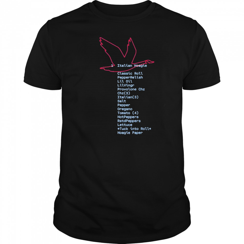 Wawa Italian Hoagie Order T-shirt
