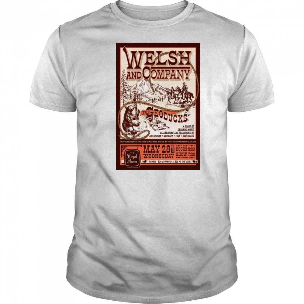 Welsh & Company with The Geoducks Poster May 28 2025 Americana Shirt