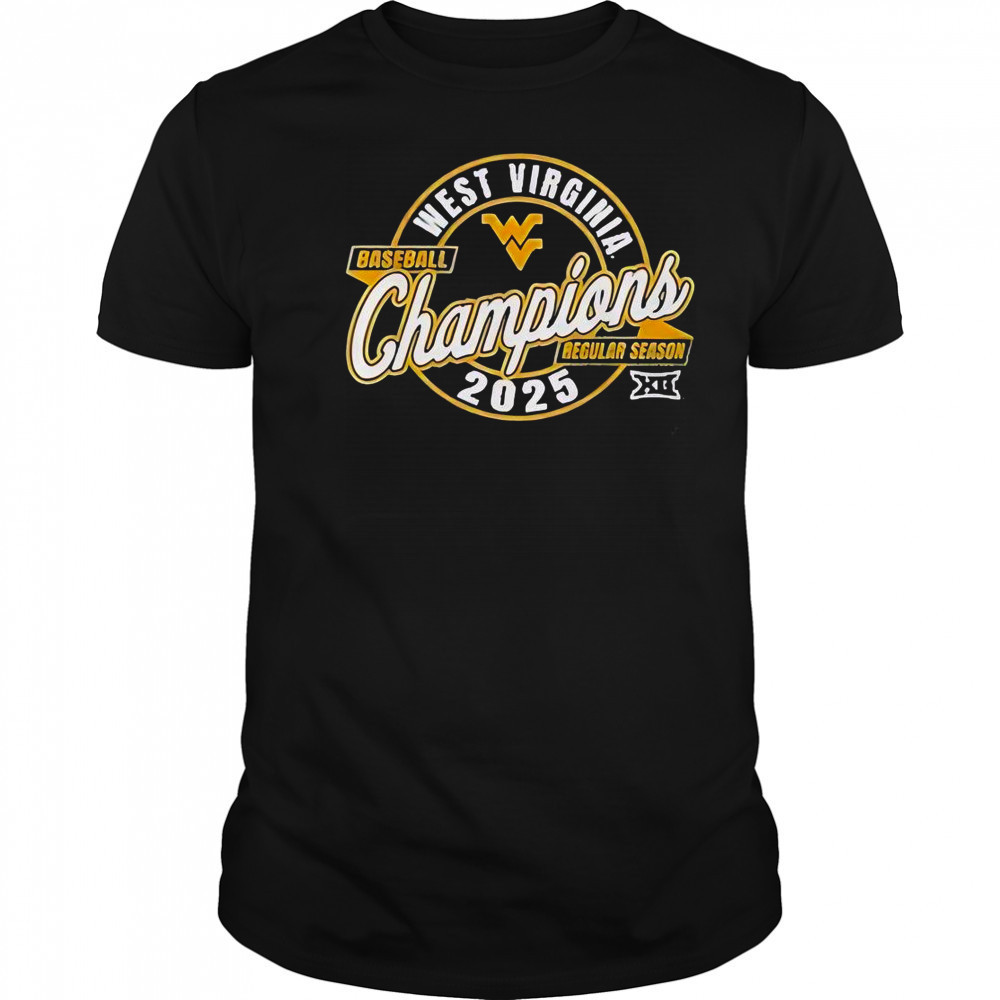 West Virginia Baseball Regular Season XII Champions 2025 T-Shirt