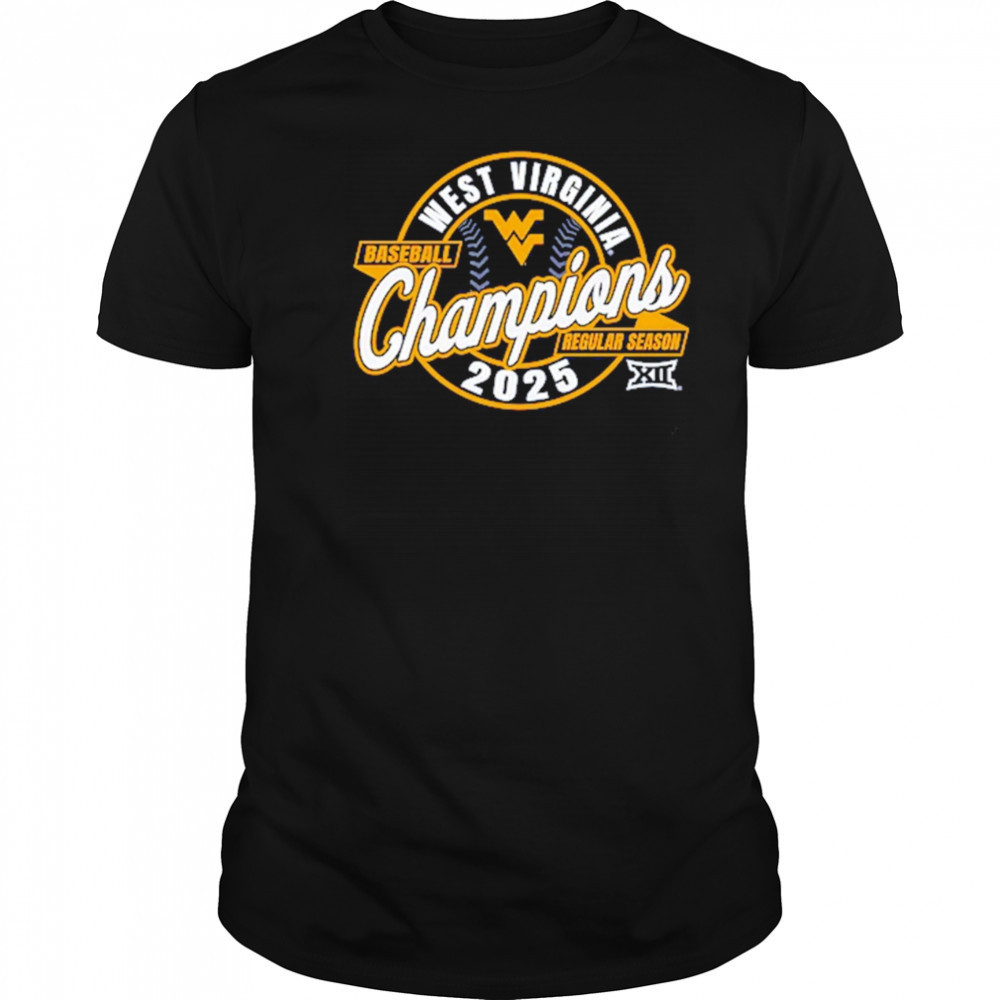 West Virginia Mountaineers 2025 Big 12 Baseball Regular Season Champions shirt