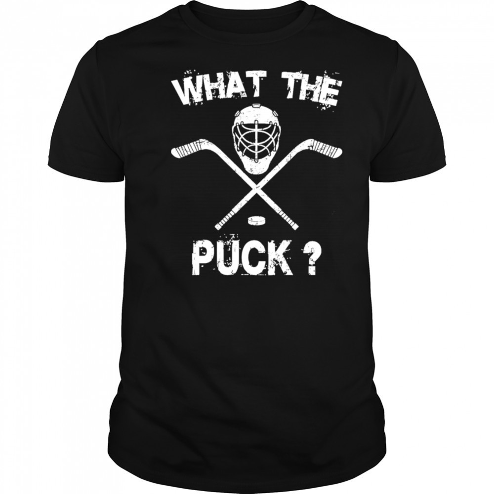 What the Puck Hockey shirt