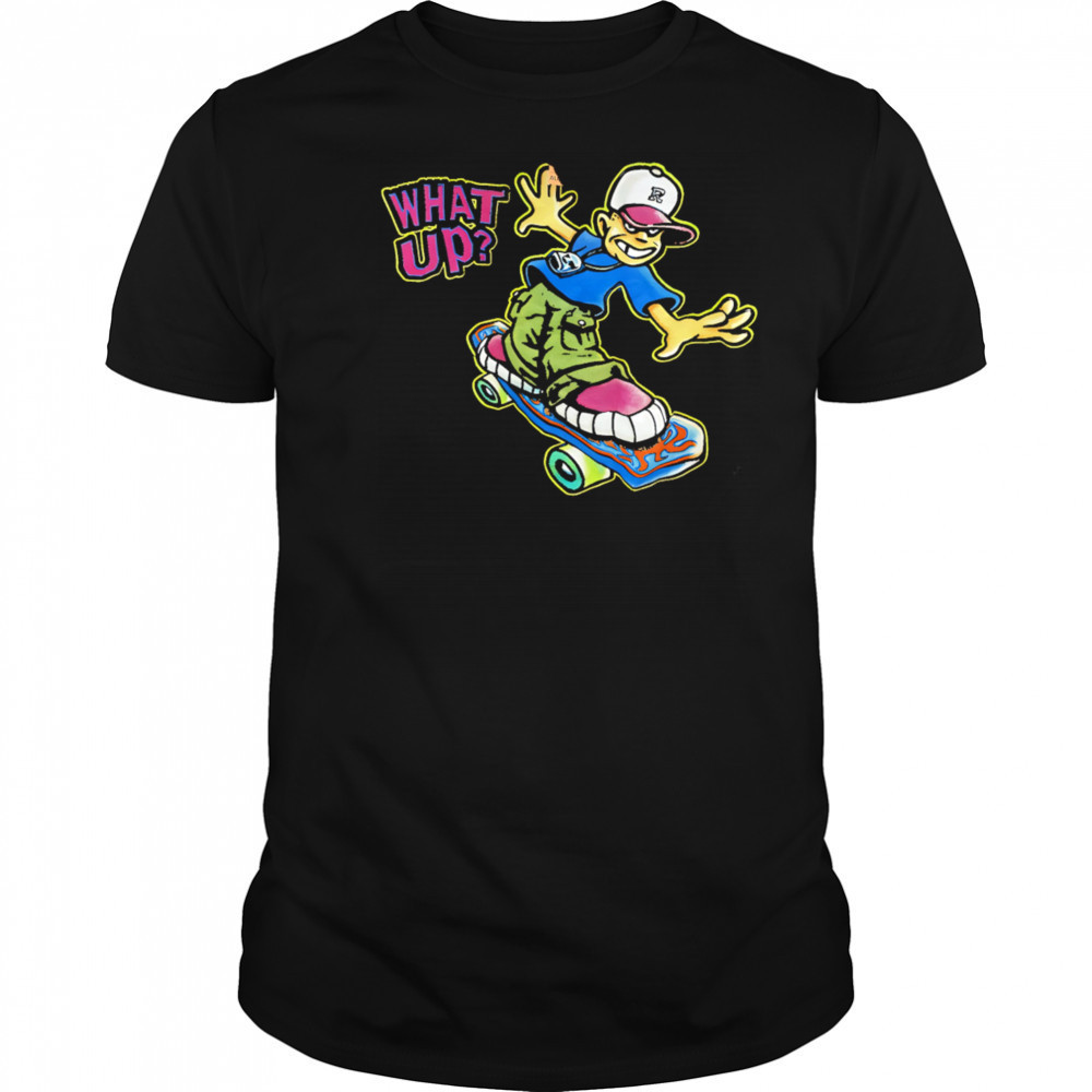 What up hip hop roller skating shirt