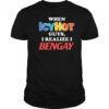 When Icy Hot Guys, I Realize I Bengay Shirt