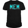 Where I’m From Memphis City shirt
