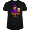 Willy wasted and the beer factory shirt