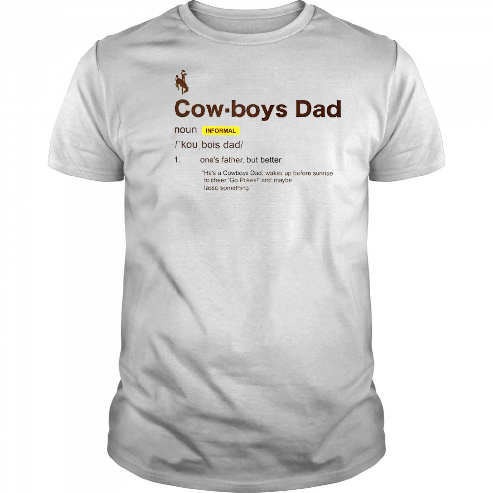 Wyoming Cowboys Dad Definition T-Shirt