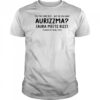 You may have rizz but do you have aurizzma shirt