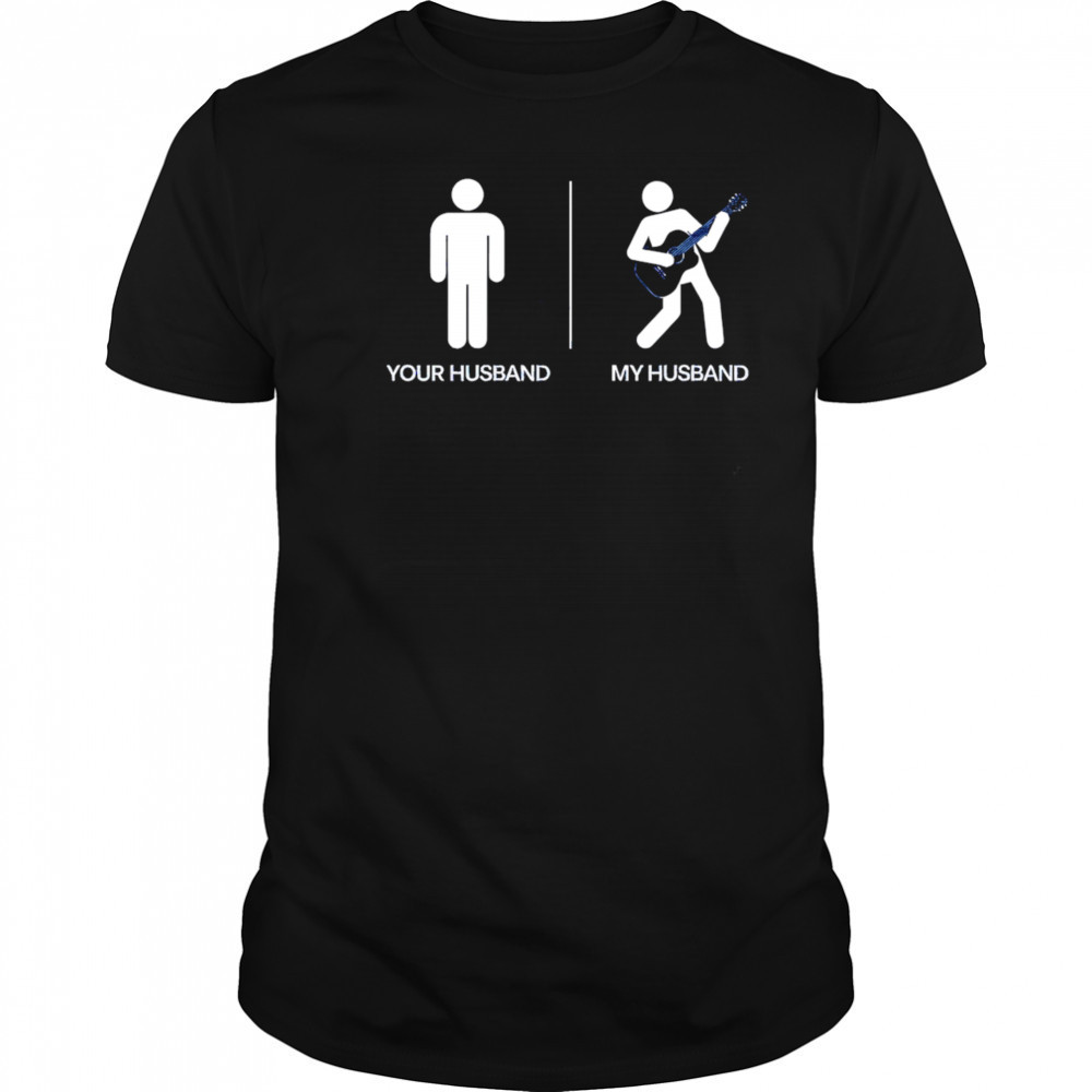 Your Husband My Husband shirt