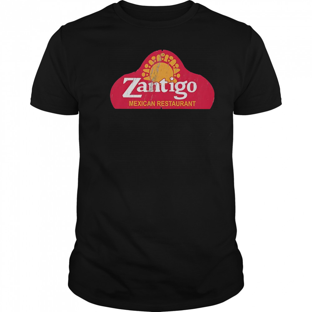 Zantigo Mexican Restaurant T-Shirt