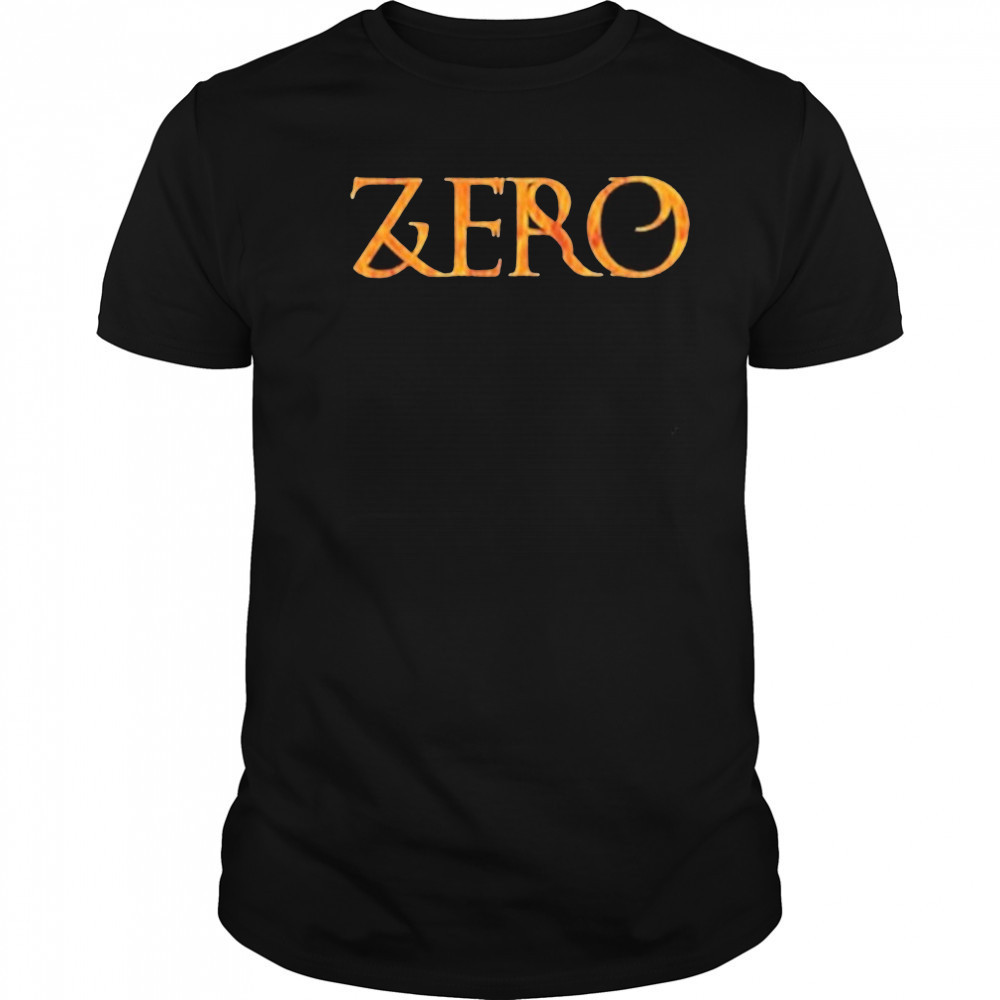 Zero Dying To Live T-shirt