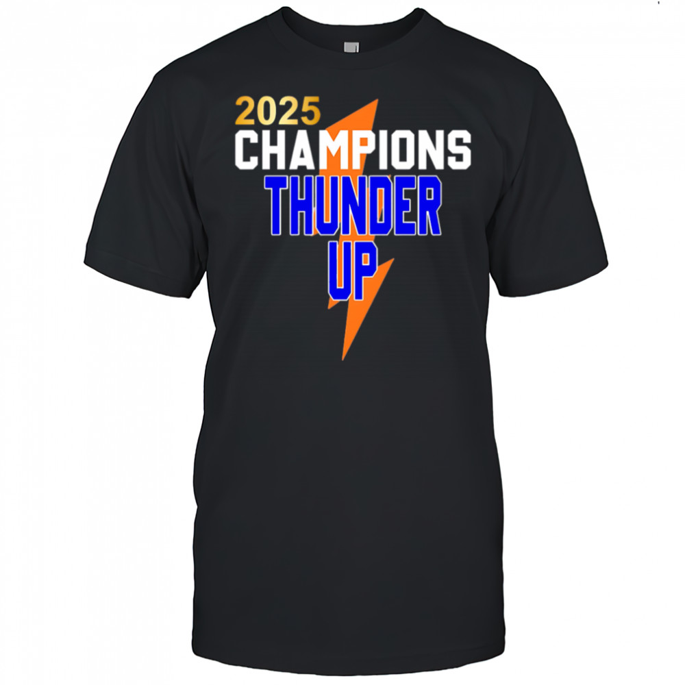 2025 Champions Thunder Up shirt