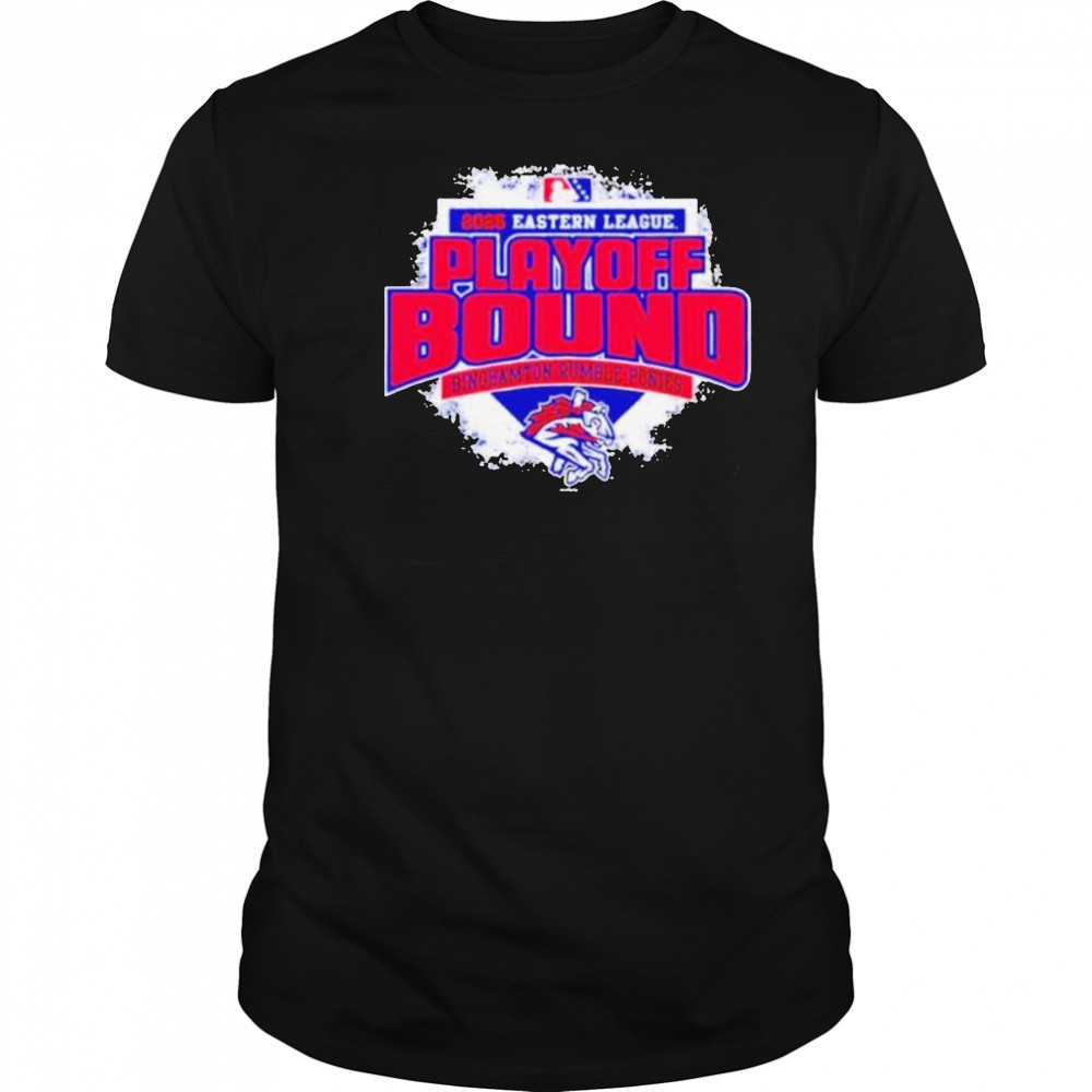 2025 Eastern League Playoff Binghamton Rumble Ponies shirt