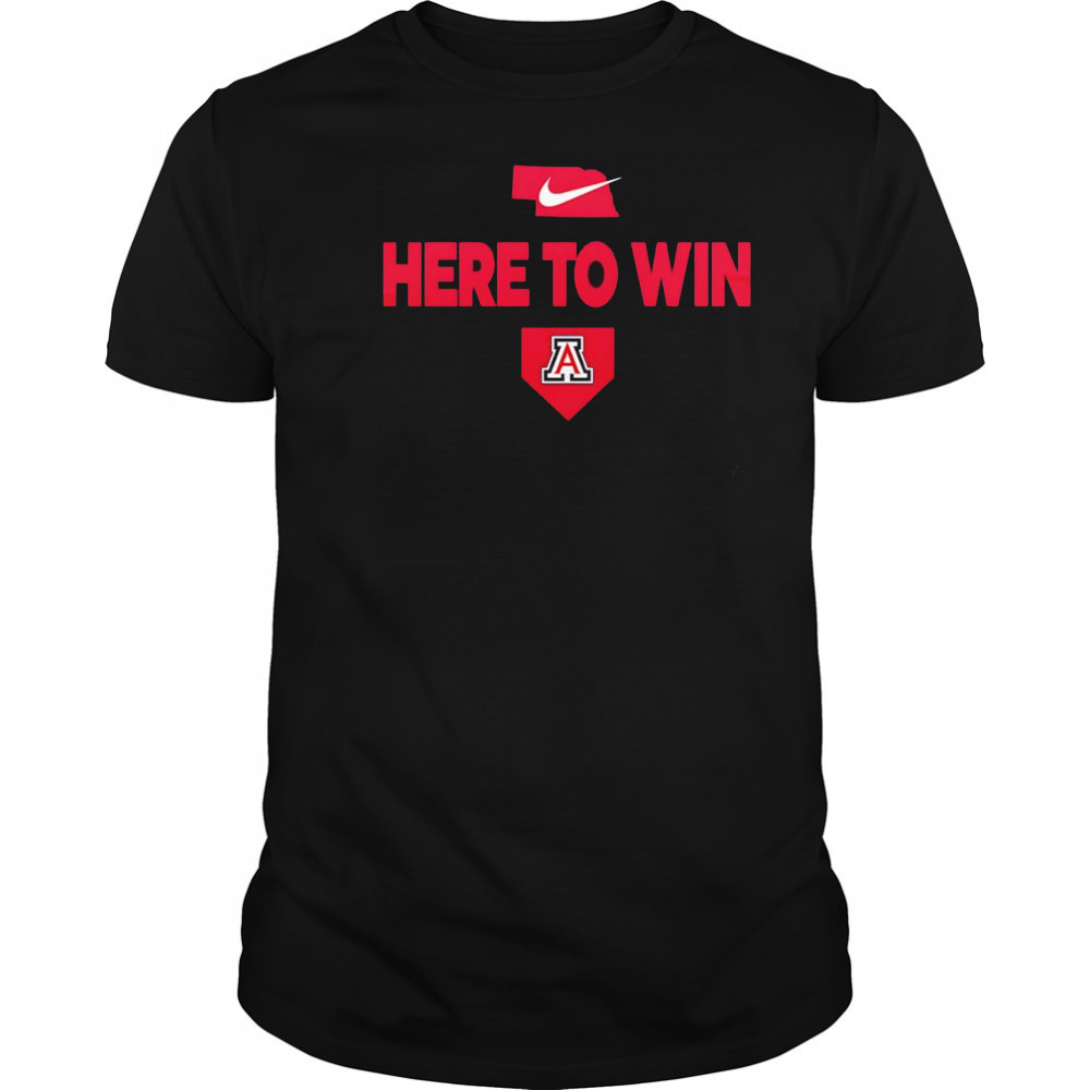 2025 Here To Win Arizona Baseball shirt
