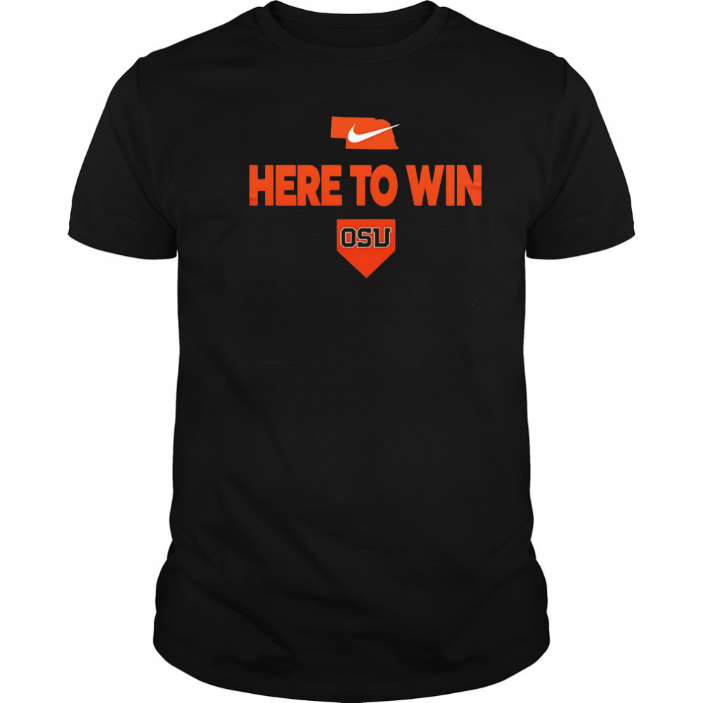 2025 Here To Win Oregon State Baseball shirt