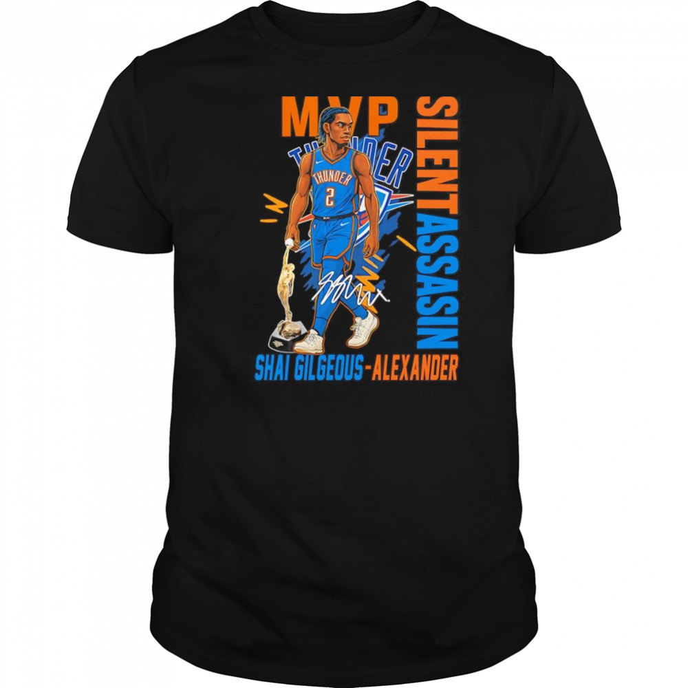 2025 MVP Shai Gilgeous-Alexander Silent Assassin shirt