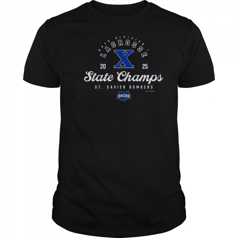 2025 OHSAA Boys Lacrosse D1 State Champions St. Xavier Bombers T-Shirt
