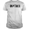 86 Taco Oversized shirt