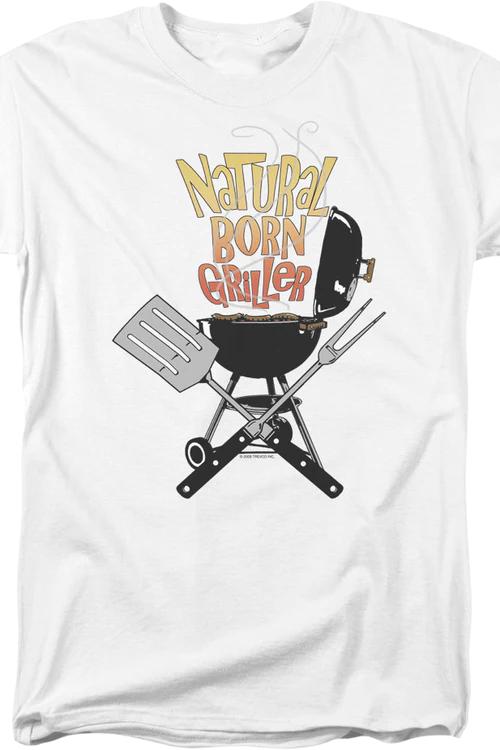 Natural Born Griller Father's Day T-Shirt
